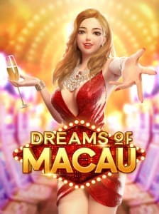 Dreams Of Macau